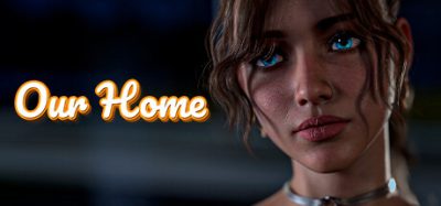 我们的家|官方中文|Our Home