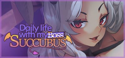 我与魅魔上司的同居生活|官方中文|Daily life with my succubus boss