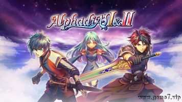 阿尔法蒂亚1&2丨Alphadia I & II