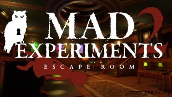 疯狂实验2：逃离房间丨Mad Experiments 2: Escape Room