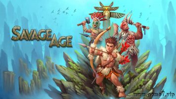 蛮之纪丨Savage Age