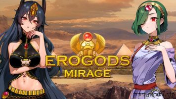 厄洛戈斯：海市蜃楼丨Erogods: Mirage