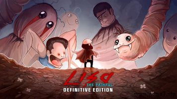 丽莎：痛苦之旅 – 决定版丨LISA: The Painful – Definitive Edition