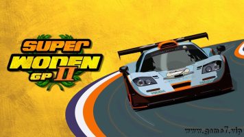 超级沃顿大奖赛2丨Super Woden GP II