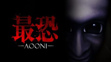 最恐 -青鬼-丨Absolute Fear -AOONI-