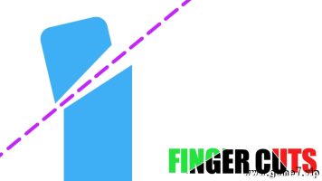 割伤手指丨Finger Cuts