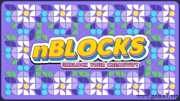 nBlocks：释放你的创造力丨nBlocks – Unblock Your Creativity