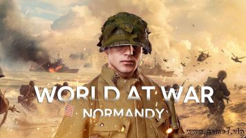 世界大战 诺曼底登陆丨World At War: Normandy