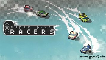 超级像素赛车丨Super Pixel Racers