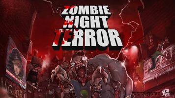 恐怖僵尸之夜丨Zombie Night Terror
