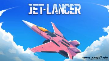 喷射战机丨Jet Lancer