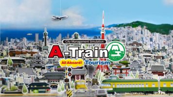 A列车开始观光计划丨A-Train: All Aboard! Tourism