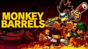 猴子桶战丨MONKEY BARRELS