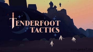 新手战术丨Tenderfoot Tactics