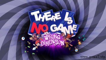 这里没有游戏：错误维度丨There Is No Game: Wrong Dimension