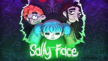 俏皮脸丨Sally Face