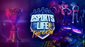 电竞人生大亨丨Esports Life Tycoon