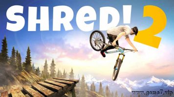 极限挑战自行车2丨Shred! 2 – Freeride Mountainbiking