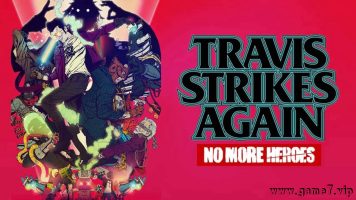 英雄不再 特拉维斯的反击丨Travis Strikes Again: No More Heroes