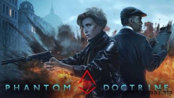 幽灵主义丨Phantom Doctrine