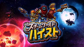 蒸汽世界：大劫掠丨SteamWorld Heist: Ultimate Edition