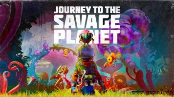 狂野星球之旅丨Journey to the Savage Planet