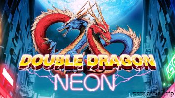 双截龙彩虹丨Double Dragon Neon