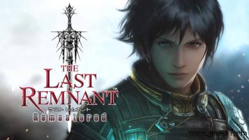 最后的神迹丨THE LAST REMNANT Remastered