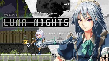 恶魔城之东方月神夜丨Touhou Luna Nights