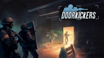 破门而入丨Door Kickers