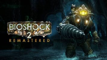 生化奇兵2：重制版丨BioShock 2 Remastered