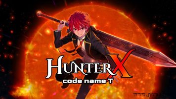 猎人X：代号T丨HunterX: code name T