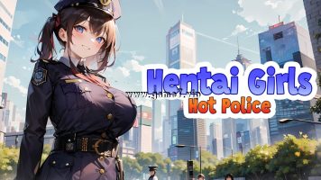 漫画女孩 热辣女警丨Hentai Girls: Hot Police