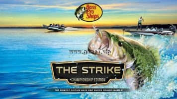 食饵 冠军版丨Bass Pro Shops: The Strike – Championship Edition