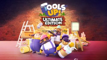分手装修：终极版丨Tools Up! Ultimate Edition