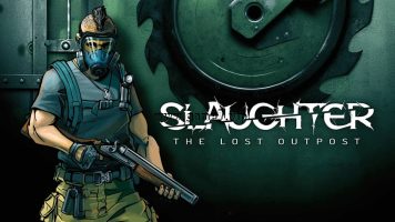 屠杀：失守的前哨站丨Slaughter: The Lost Outpost