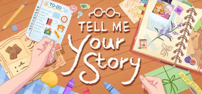 告诉我你的故事|官方中文|NSZ|原版|Tell Me Your Story