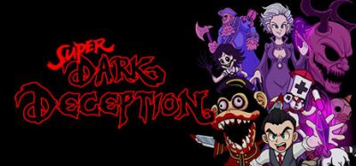 超级黑暗欺骗|官方中文|本体+1.0.2升补|NSZ|原版|Super Dark Deception