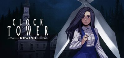 钟楼惊魂：昔日重现|官方中文|NSZ|原版|Clock Tower Rewind|时钟塔 恐惧重播|钟楼 重制版