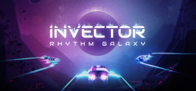 对量：节奏星系|官方中文|Invector: Rhythm Galaxy|节奏银河|逆行者：节奏银河